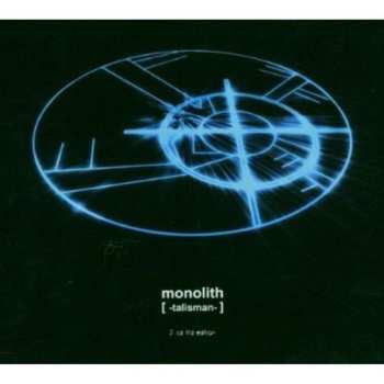 Album Monolith: Talisman