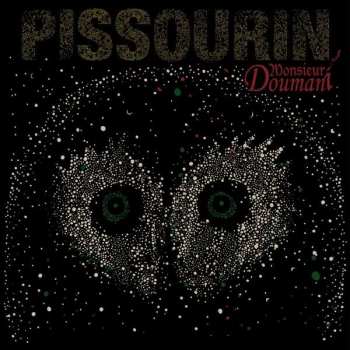 LP Monsieur Doumani: Pissourin