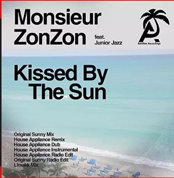 Monsieur ZonZon: Kissed By The Sun