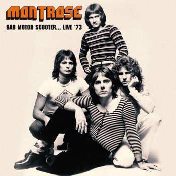 CD Montrose: Bad Motor Scooter... Live '73
