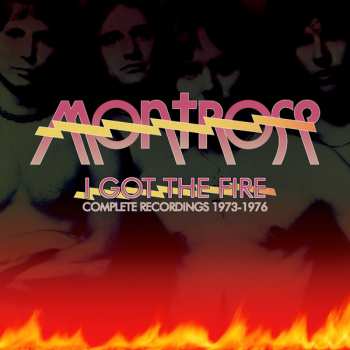 6CD/Caja Montrose: I Got The Fire - Complete Recordings 1973-1976