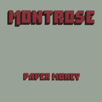 LP Montrose: Paper Money CLR | LTD