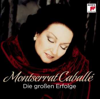 CD Montserrat Caballé: Die grossen Erfolge