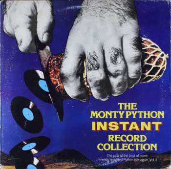 Álbum Monty Python: The Monty Python Instant Record Collection - The Pick Of The Best Of Some Recently Repeated Python Hits Again, Vol. II