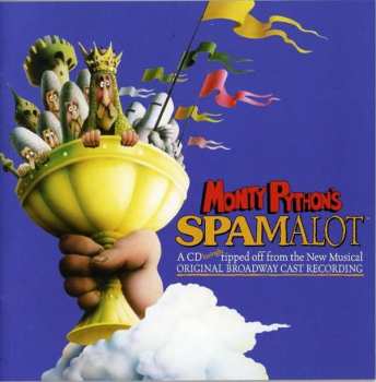 CD "Monty Python's Spamalot" Original Broadway Cast: Monty Python's Spamalot (Original Broadway Cast Recording)
