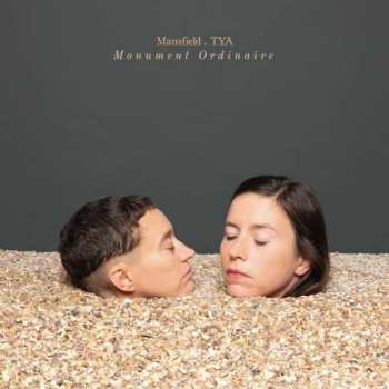 Album Mansfield.TYA: Monument Ordinaire