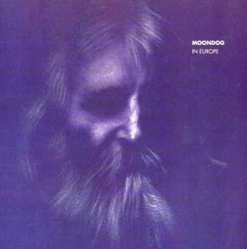 Album Moondog: Moondog In Europe
