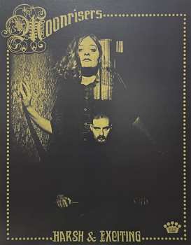 LP Moonrisers: Harsh & Exciting