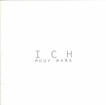 2LP/2CD/Caja Moop Mama: Ich LTD | CLR