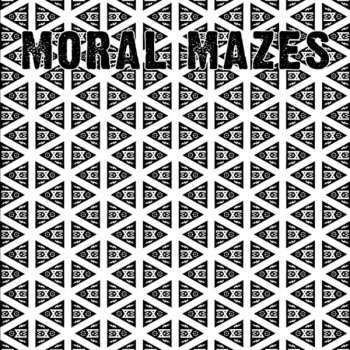 Album Moral Mazes: Gold Beach Fortress