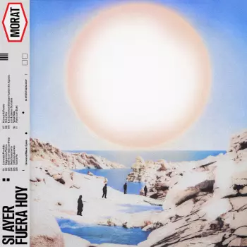 Morat: Si Ayer Fuera Hoy