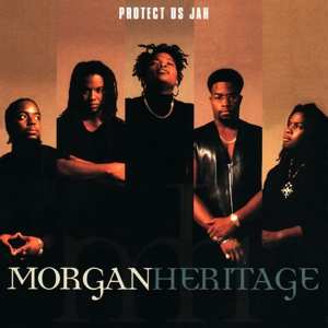 CD Morgan Heritage: Protect Us Jah