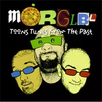 Mörglbl: Toons Tunes From The Past