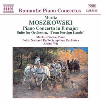 CD Antoni Wit: Piano Concerto In E Major • Suite For Orchestra, "From Foreign Lands"