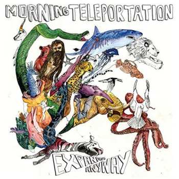 Album Morning Teleportation: Expanding Anyway