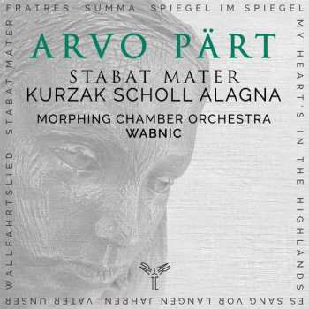 Album Morphing Chamber Orchestra: Stabat Mate