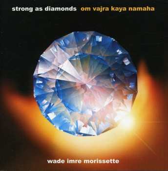 CD Morrisette,wade Imre: Strong As Diamonds