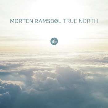 CD Morten Ramsbøl: True North