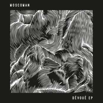 Album Moscoman: Dévoué EP