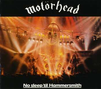2CD Motörhead: No Sleep 'til Hammersmith DLX