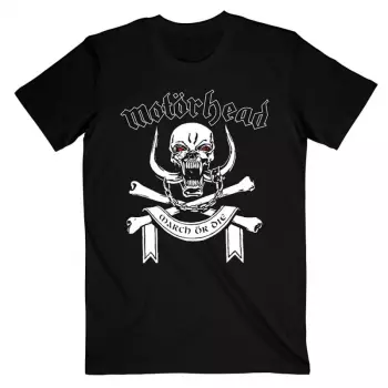 Camiseta March Or Die Lyrics