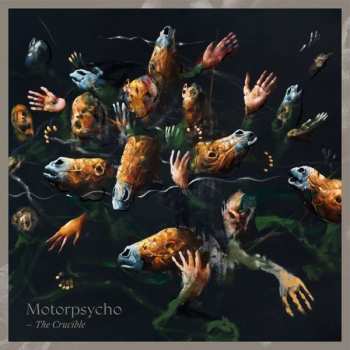 CD Motorpsycho: The Crucible