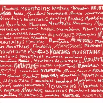Mountains Mountains Mountains