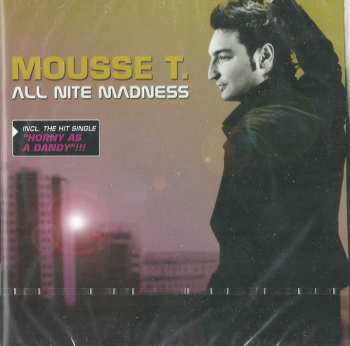 CD Mousse T.: All Nite Madness