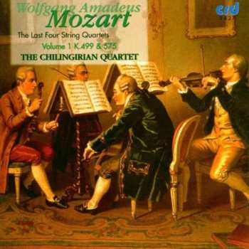 CD Mozart / Chilingirian String Quartet: String Quartetes