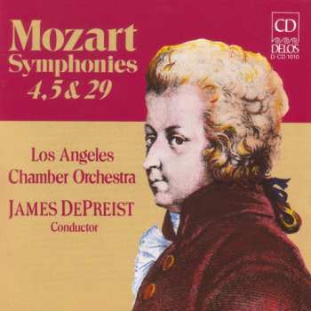 CD Mozart / De Preist / L.a. Chamber Orchestra: Symphonies 4 & 5