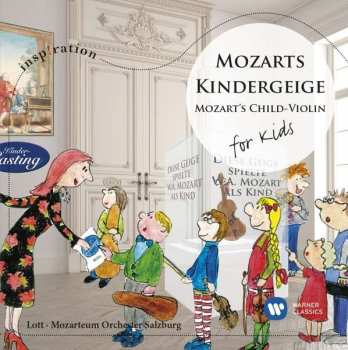 Album Marie-elisabeth Lott: Mozarts Kindergeige - For Kids