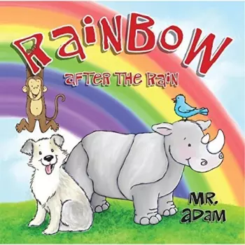 Mr Adam: Rainbow After The Rain