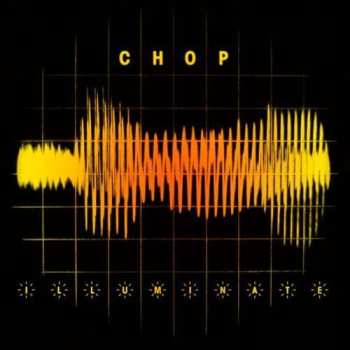 2LP Mr. Chop: Illuminate