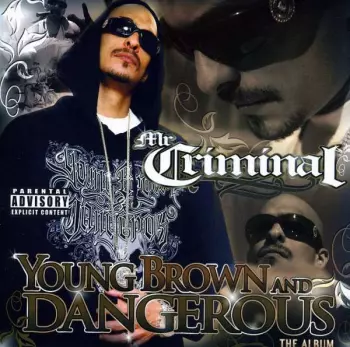 Young Brown And Dangerous