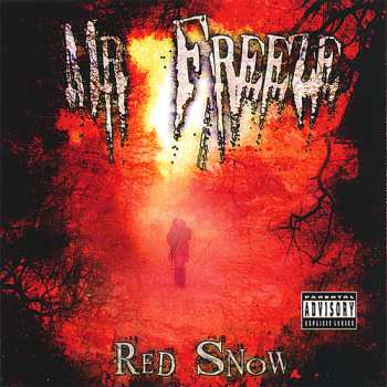 Album Mr Freeze: Red Snow III (Part 1)