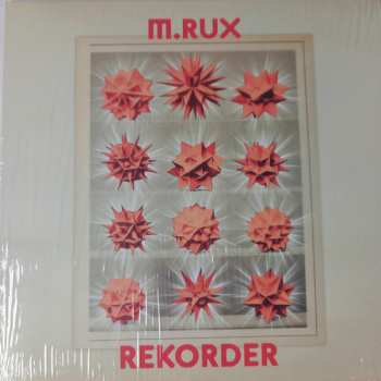 LP M.RUX: REKORDER