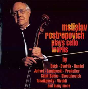 9CD/Caja Mstislav Rostropovich: Plays Cello Works