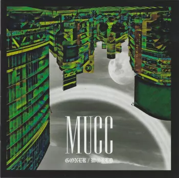 Mucc: Goner/World
