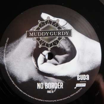 LP Muddy Gurdy: No Border