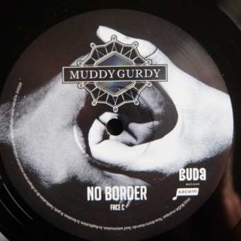 LP Muddy Gurdy: No Border