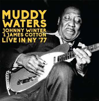 2CD Johnny Winter: Live In NY ´77