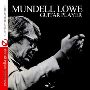 CD Mundell Lowe: Guitar Player