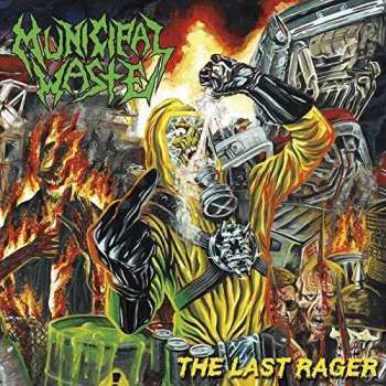 CD Municipal Waste: The Last Rager