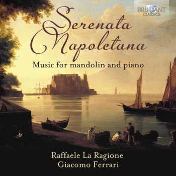 Album Munier / La Ragione / Ferrari: Serenata Napoletana