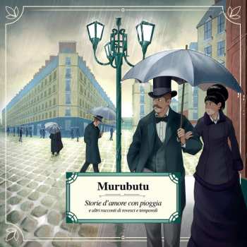 Album Murubutu: Storie D'amore Con Pioggia E Altri Racconti di Rovesci E Temporali