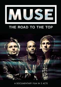 Album Muse: The Road To The Top