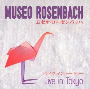 2CD Museo Rosenbach: Live In Tokyo