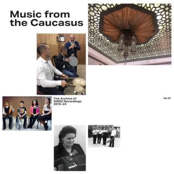 LP Music From The Caucasus: Archive Of Ored / Var: Music From The Caucasus: Archive Of Ored / Var