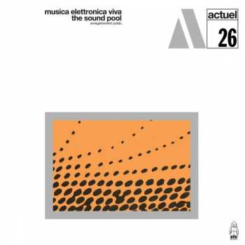 LP Musica Elettronica Viva: The Sound Pool LTD