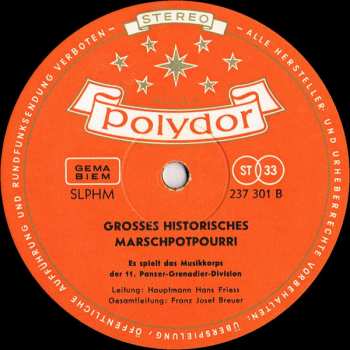 LP Musikkorps Der 11. Panzer-Grenadier-Division: Der Große Zapfenstreich / Großes Historisches Marschpotpourri